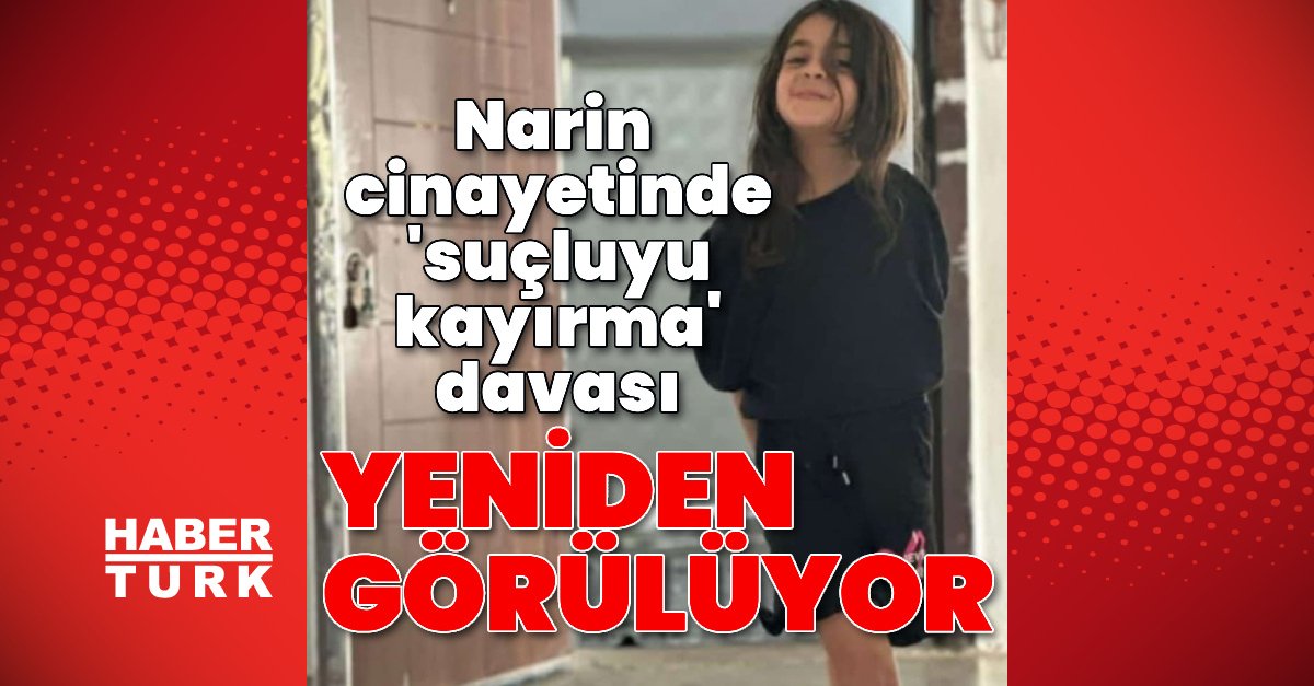 Narin cinayetinde “suçluyu kayırma’ davası yeniden görülüyor
